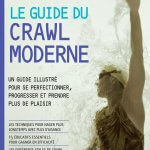 FAQ: Le sommaire du livre « Le Guide du Crawl Moderne »